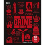 DK's The Crime Book: Big Ideas Simply Explained by Peter James | Penguin Random House